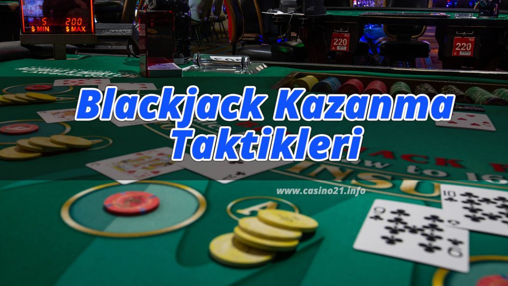 Blackjack Kazanma Tekniği